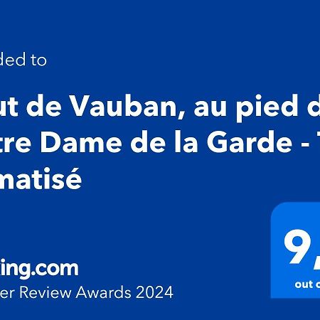 Haut De Vauban, Au Pied De Notre Dame De La Garde - T3 Climatise Marsilia Exterior foto